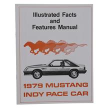 Mustang Indy Pace Car Illustrated Facts/Features Manual (1979)