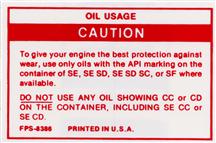 Mustang Oil Usage Caution Decal (82-89)