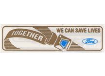 Mustang Together We Can Save Lives Seat Belt Window Decal (86-92)